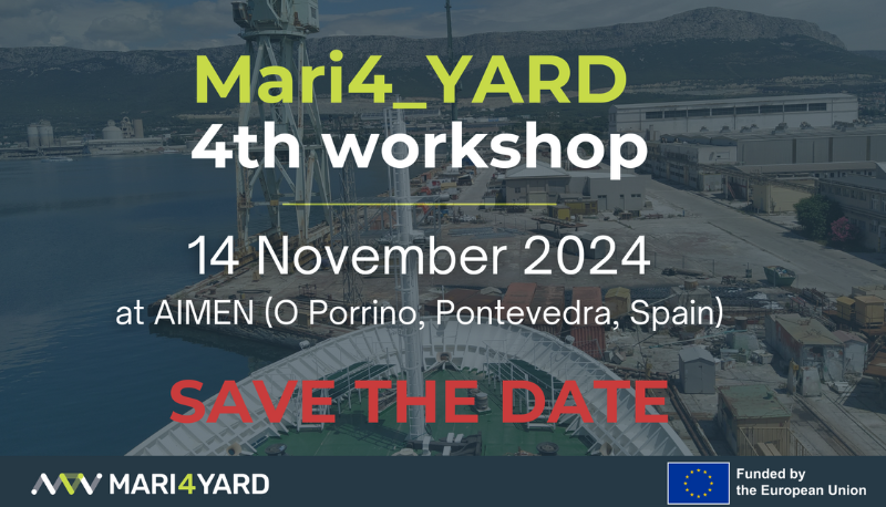 AIMEN acoge el IV Workshop de Mari4_YARD sobre los últimos avances en tecnología para el sector de la construcción naval